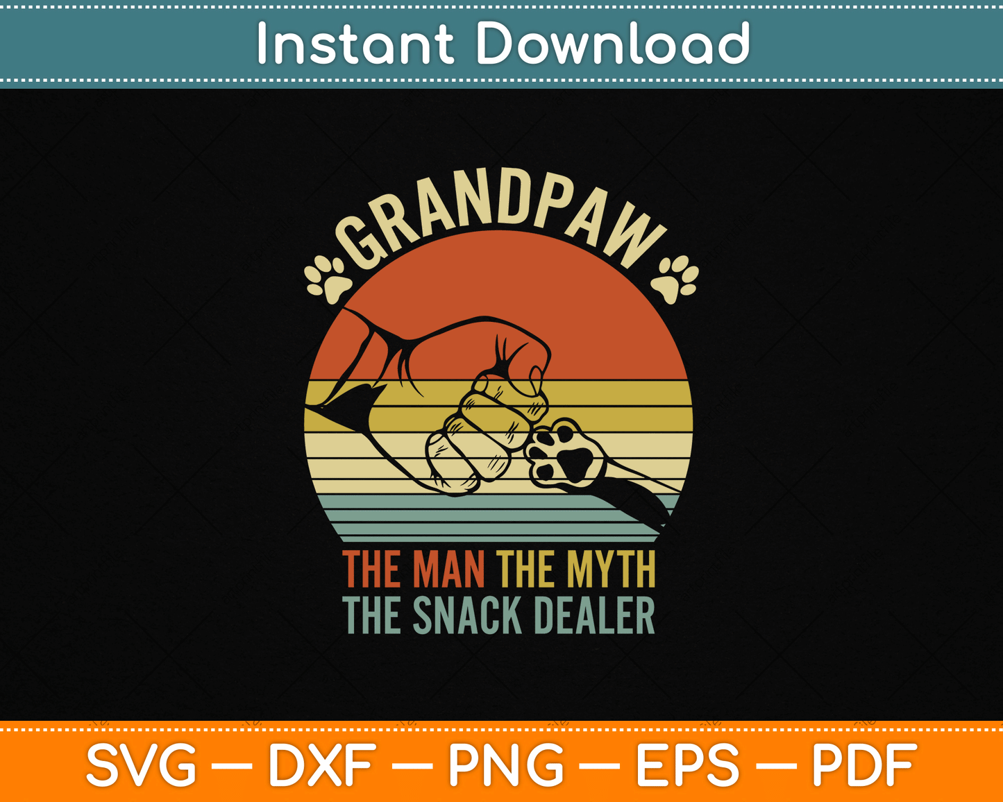 Grandpaw The Myth The Snack Dealer Fathers Day Dog Grandpa SVG Digital Cutting File