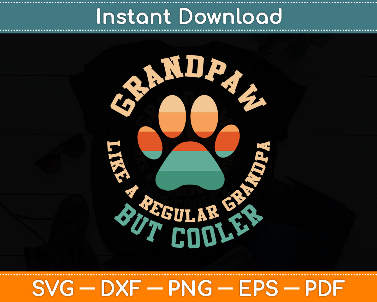 Grandpaw Dog Grandpa Grandfather Funny Grand Paw Retro SVG Digital Cutting File