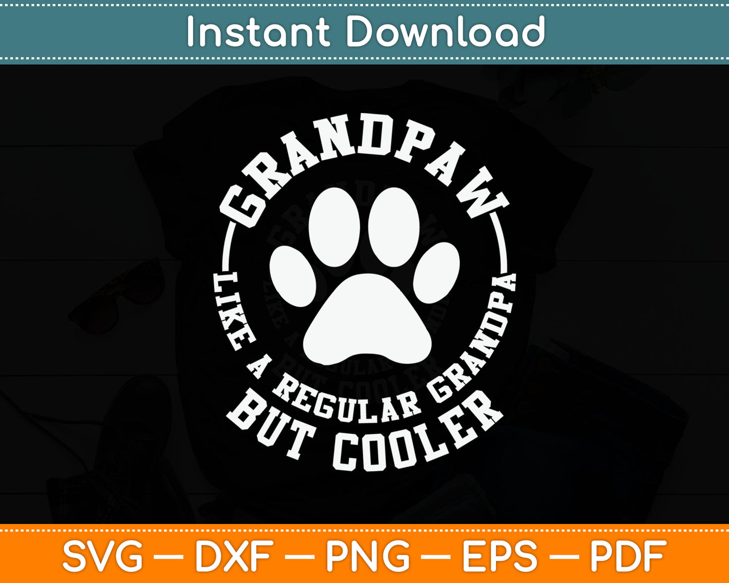 Grandpaw Dog Grandpa Grandfather Funny Vintage Grand Paw SVG Digital Cutting File