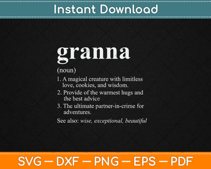 Granna Definition Funny Mother's Day Noun Svg Digital Cutting File