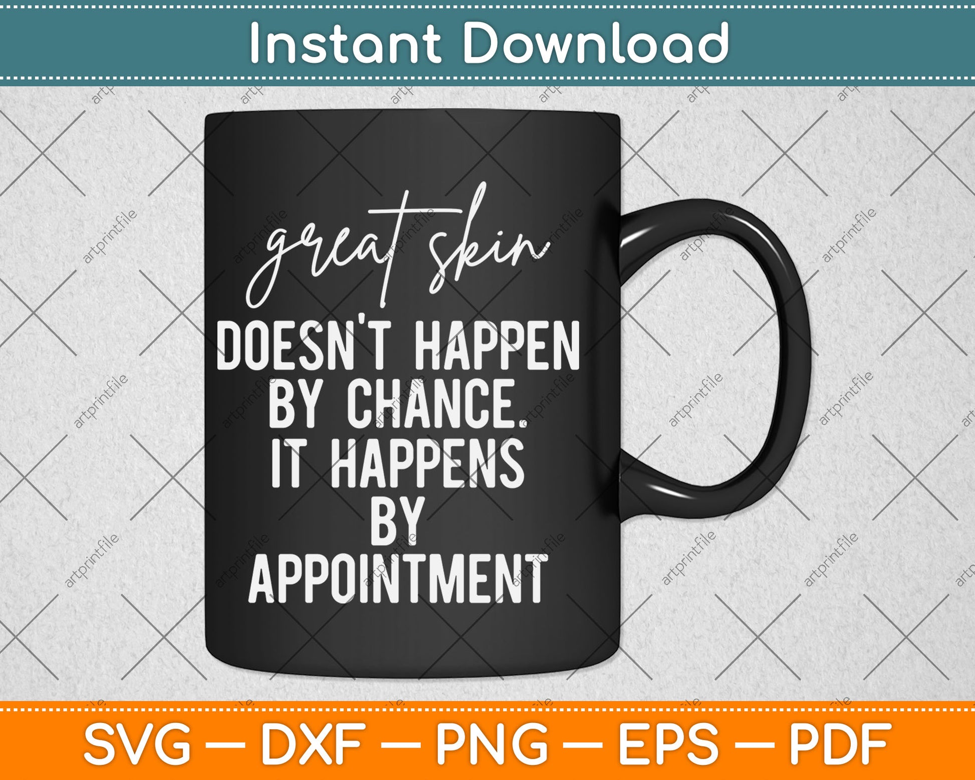 Great Skin Doesn't Happen By Chance Quote Skin Esthetician Svg Digital Cutting File