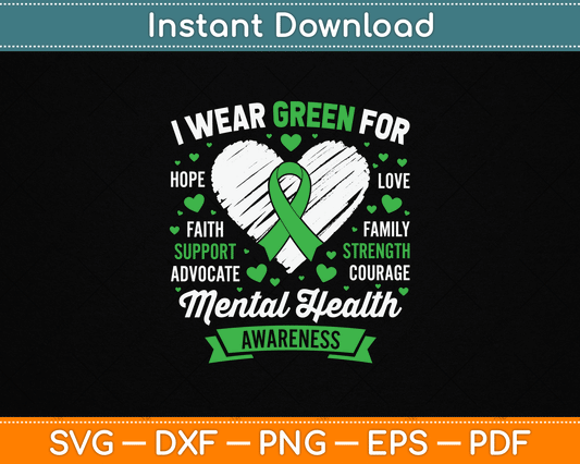 Green Ribbon Mental Health Awareness Month Support SVG Digital Cutting File
