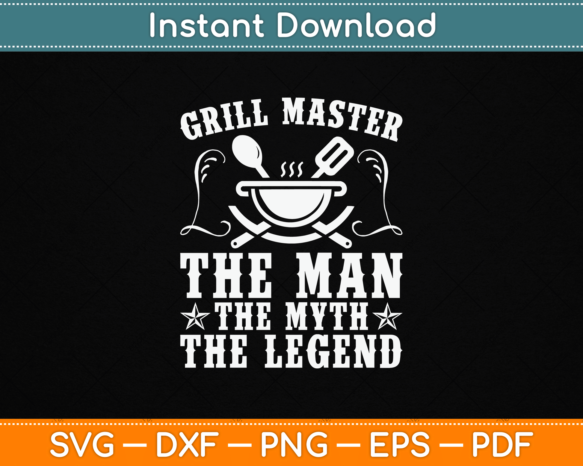 Grill Master The Man The Myth Legend Funny BBQ Smoker SVG Digital Cutting File