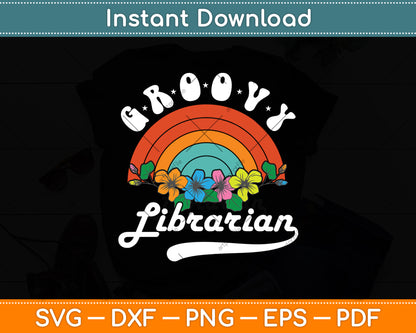 Groovy Librarian Retro Rainbow Svg Digital Cutting File