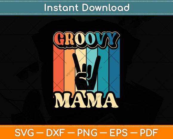 Groovy Mama 70s Aesthetic Nostalgia 1970's Retro Svg Digital Cutting File