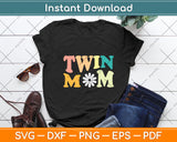 Groovy Twin Mom Funny Mother's Day Svg Digital Cutting File