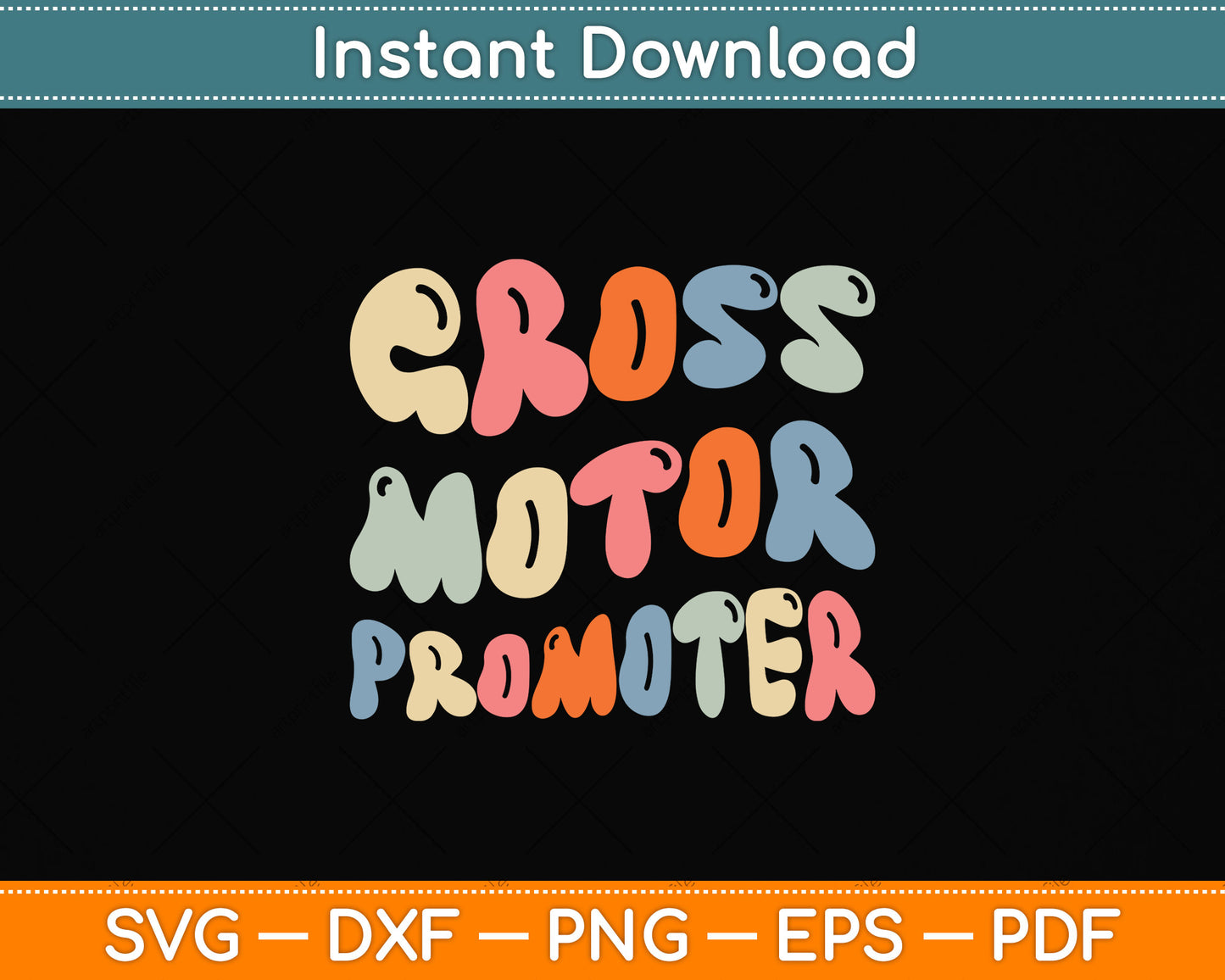 Gross Motor Promoter Pediatric Physical Therapy Ot Pt Svg Png Dxf Digital Cutting File