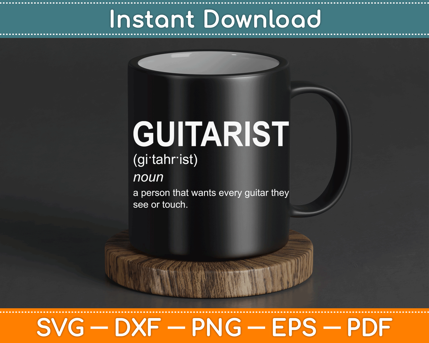 Guitar Player Guitarist Definition Funny SVG Digital Cutting File