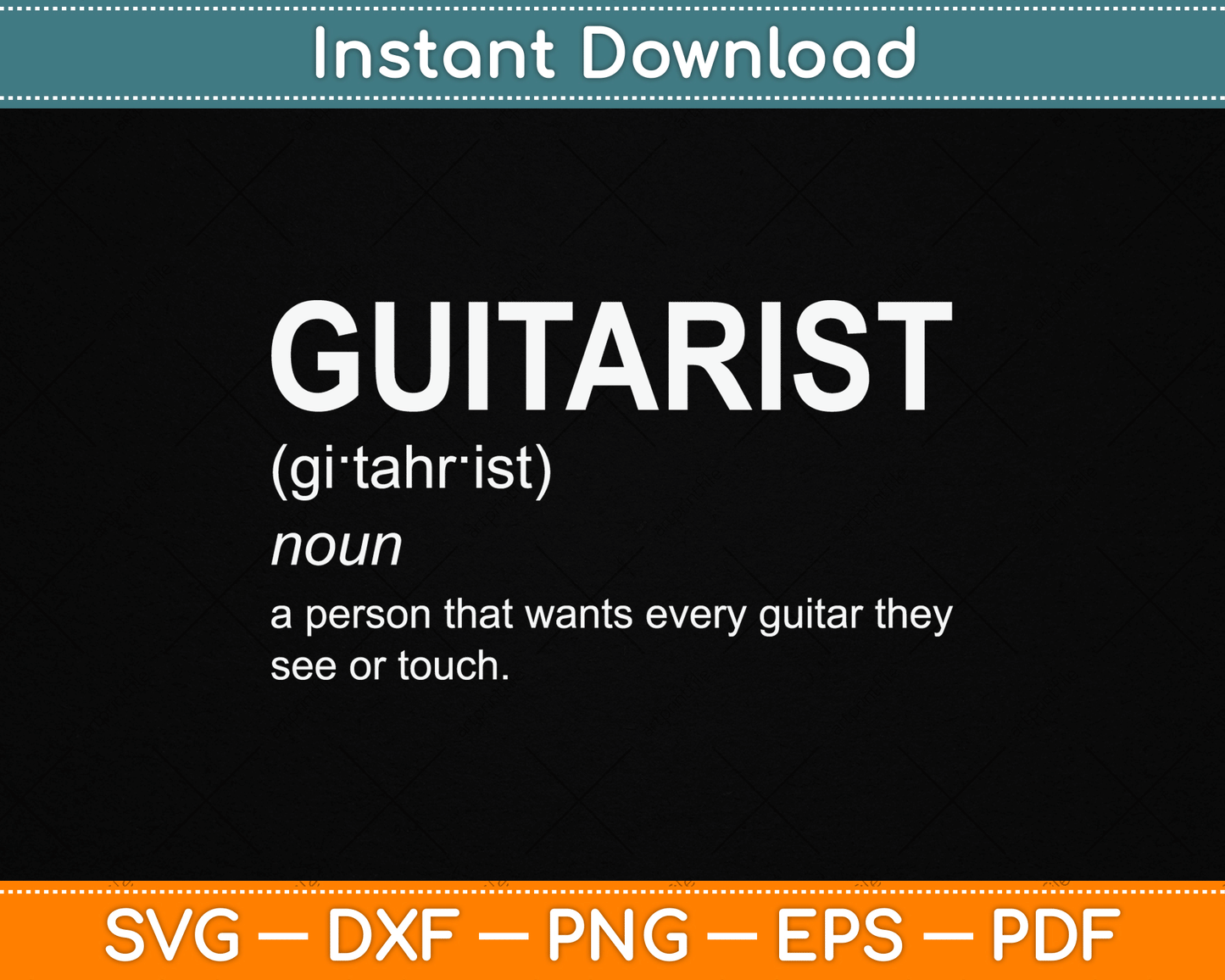 Guitar Player Guitarist Definition Funny SVG Digital Cutting File