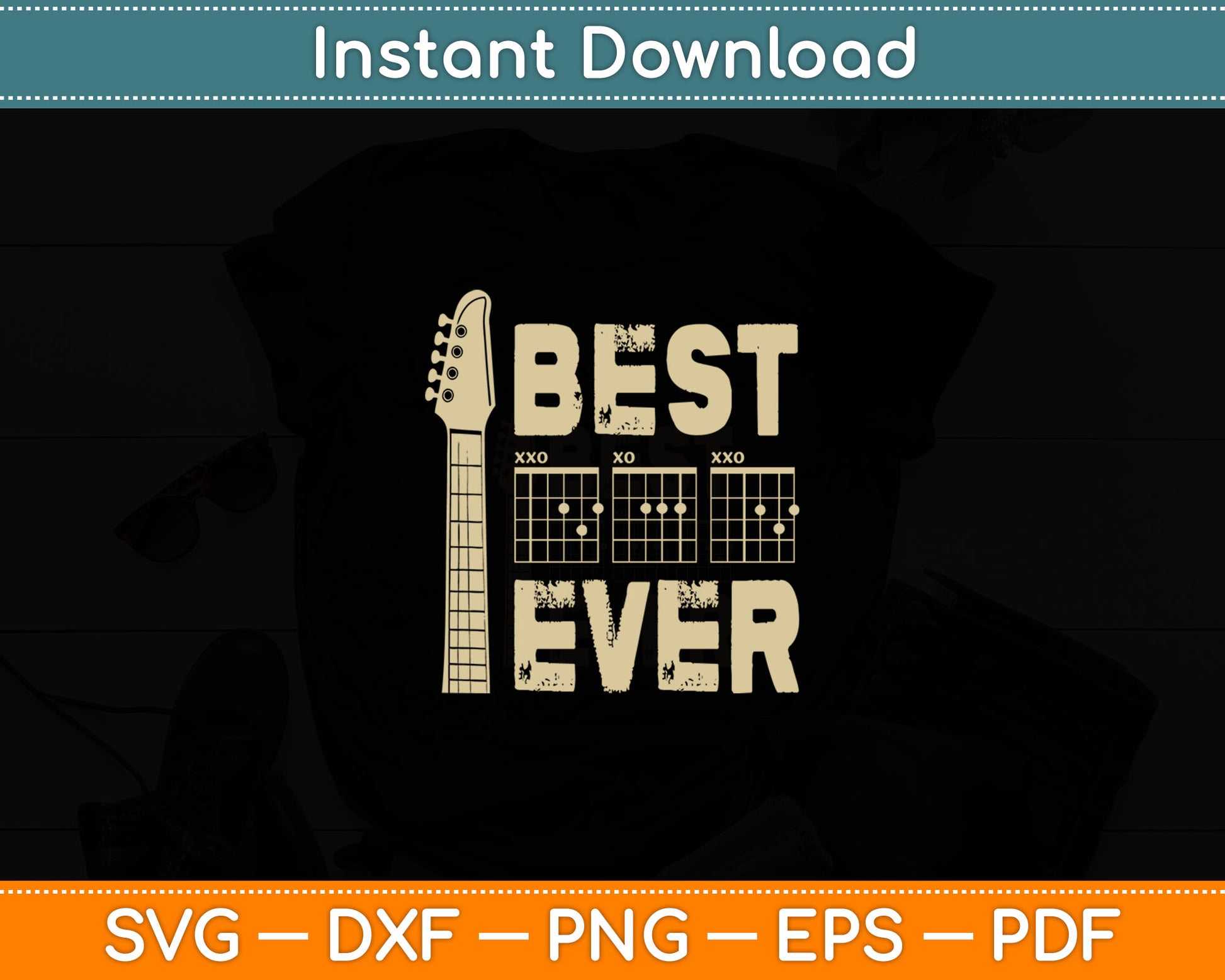 Guitarist Father Best Dad Ever DAD Chord Gifts Guitar Svg Digital Cutting File