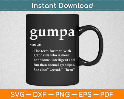 Gumpa Definition Funny Noun Grandpa Defined Father's Day Svg Digital Cutting File