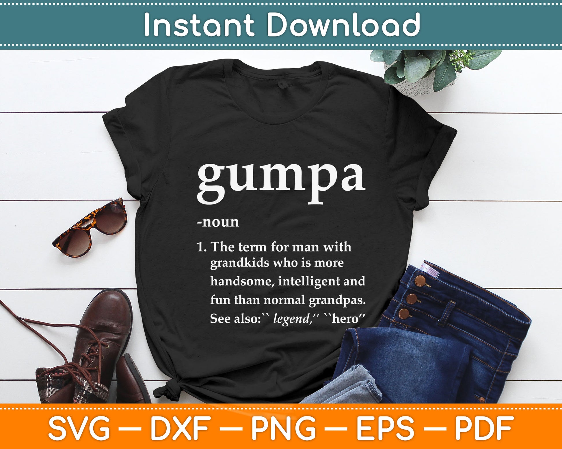 Gumpa Definition Funny Noun Grandpa Defined Father's Day Svg Digital Cutting File