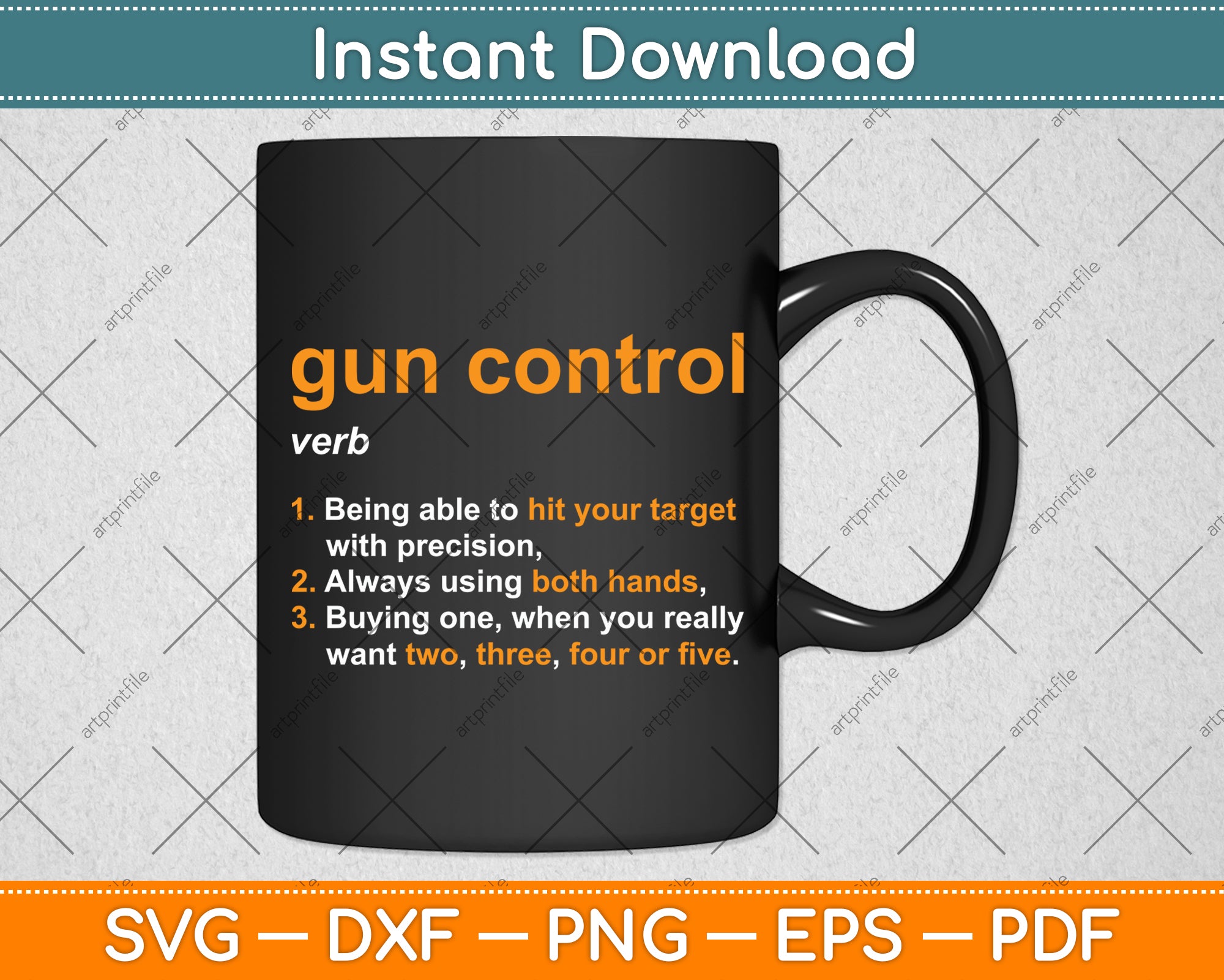 Gun Control Definition - Funny Gun Saying Svg Digital Cutting File