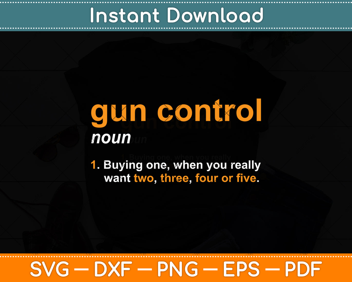 Gun Control Definition Svg Digital Cutting File