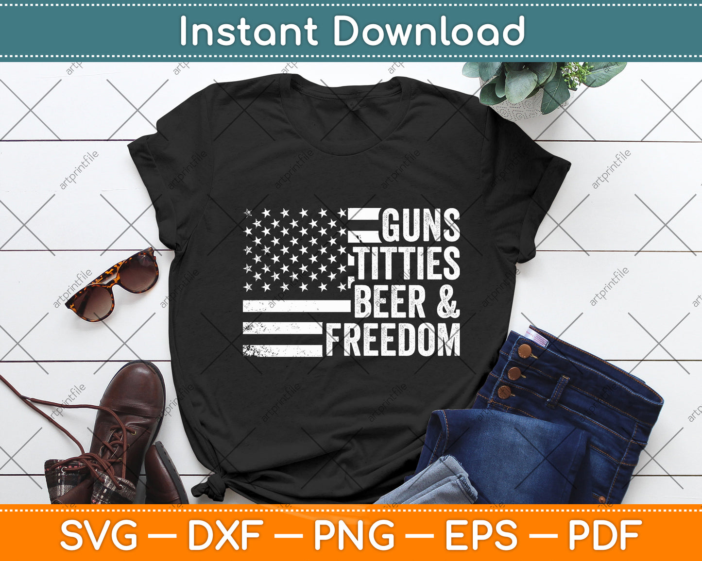 Guns Titties Beer & Freedom American Flag Svg Digital Cutting File