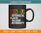 HBCU School Matters Historical Black College Svg Digital Cutting File