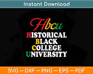 HBCU School Matters Historical Black College Svg Digital Cutting File