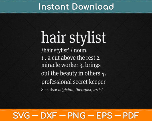 Hair Stylist Definition Svg Png Dxf Digital Cutting File