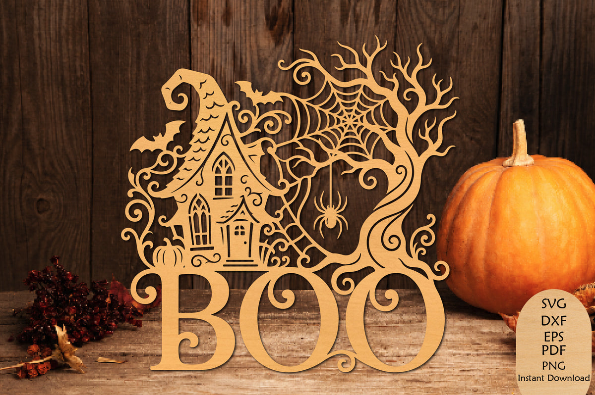 Halloween BOO Haunted House Laser Cut SVG, Spooky Halloween Sign & Ghostly Decor