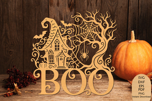 Halloween BOO Haunted House Laser Cut SVG, Spooky Halloween Sign & Ghostly Decor