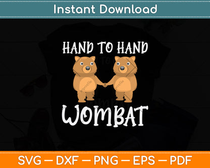 Hand To Hand Wombat Svg Png Dxf Digital Cutting File