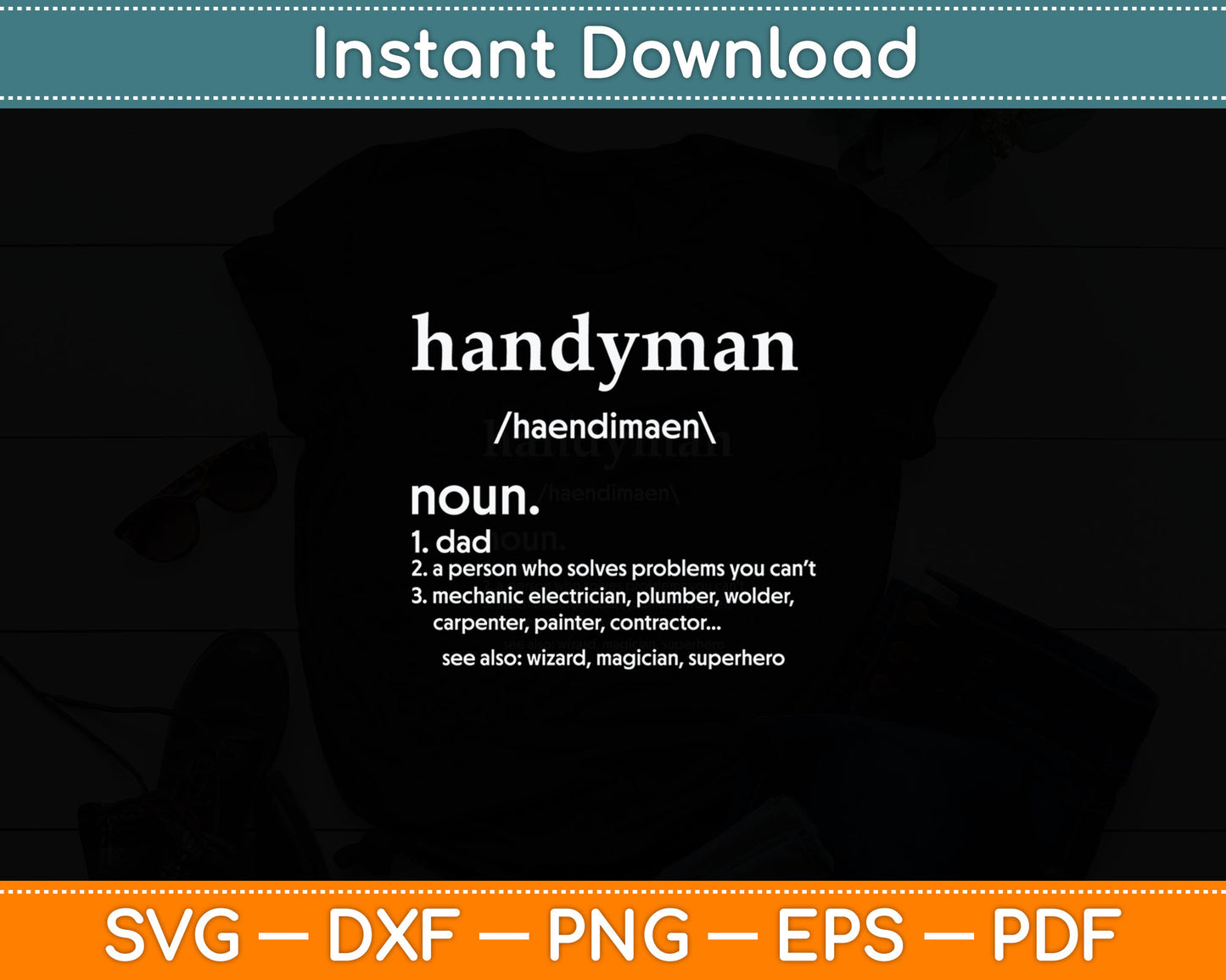 Handyman Definition Funny Dad Handyman Father's Day Svg Digital Cutting File