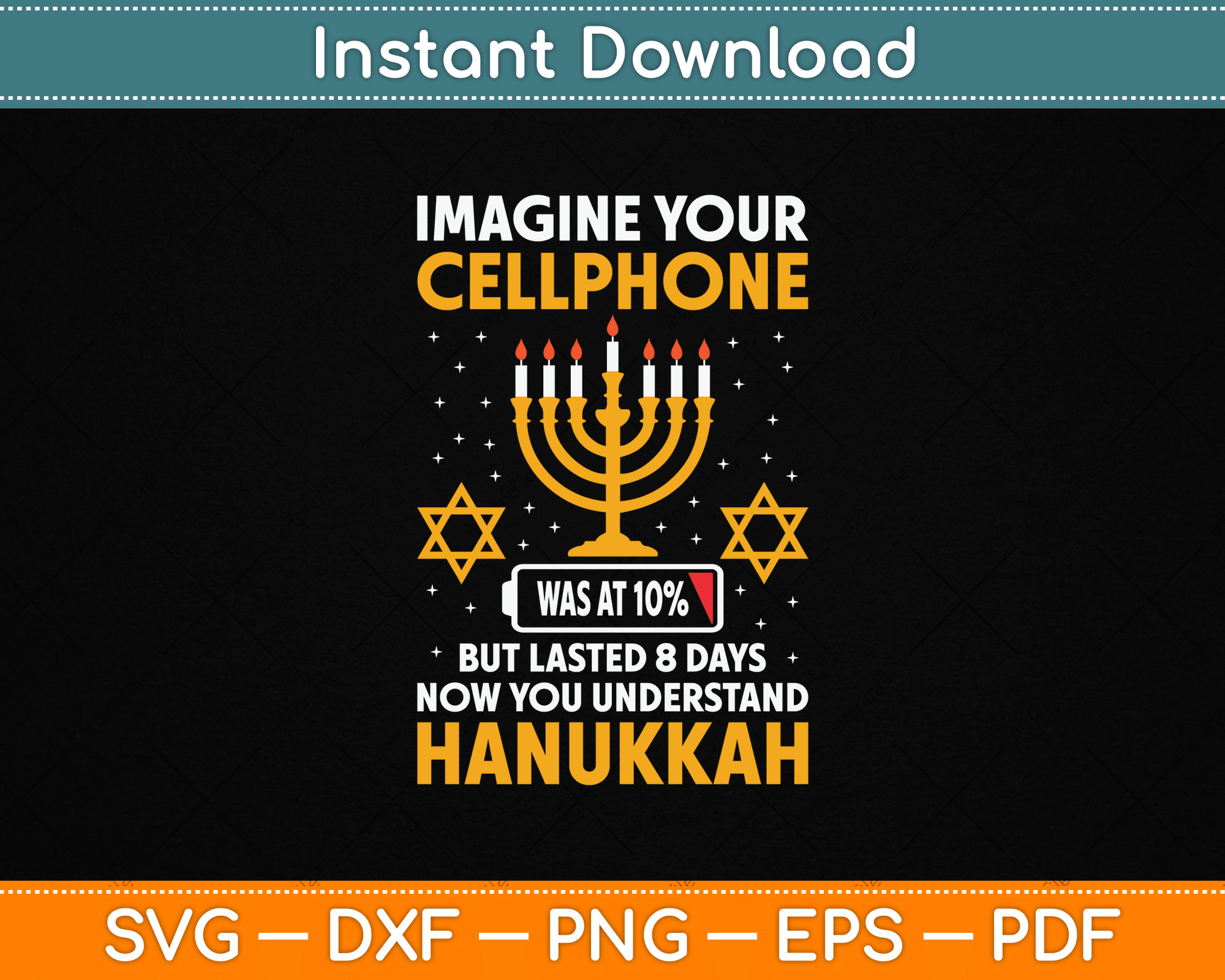 Hanukkah Imagine Your Cellphone Chanukah Jew Men Women Kids SVG Digital Cutting File