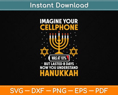 Hanukkah Imagine Your Cellphone Chanukah Jew Men Women Kids SVG Digital Cutting File