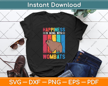 Happiness Is Being With Wombats Svg Png Dxf Digital Cutting File