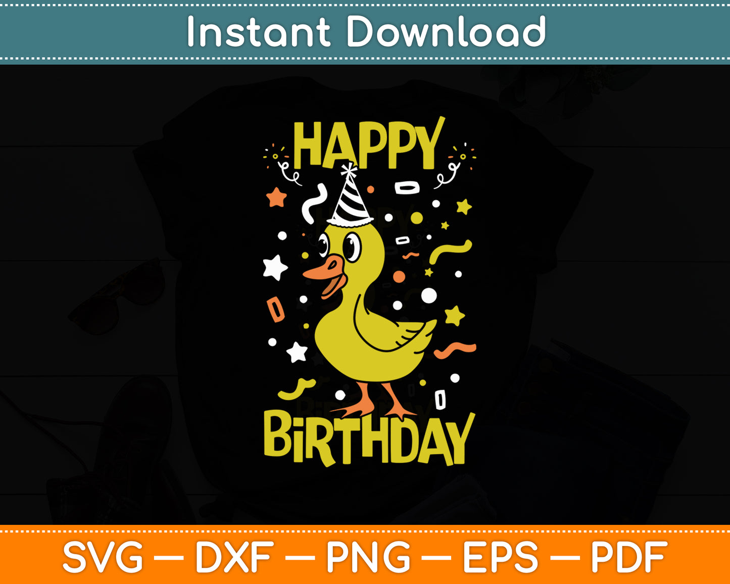 Happy Birthday Duck Svg Png Dxf Digital Cutting File