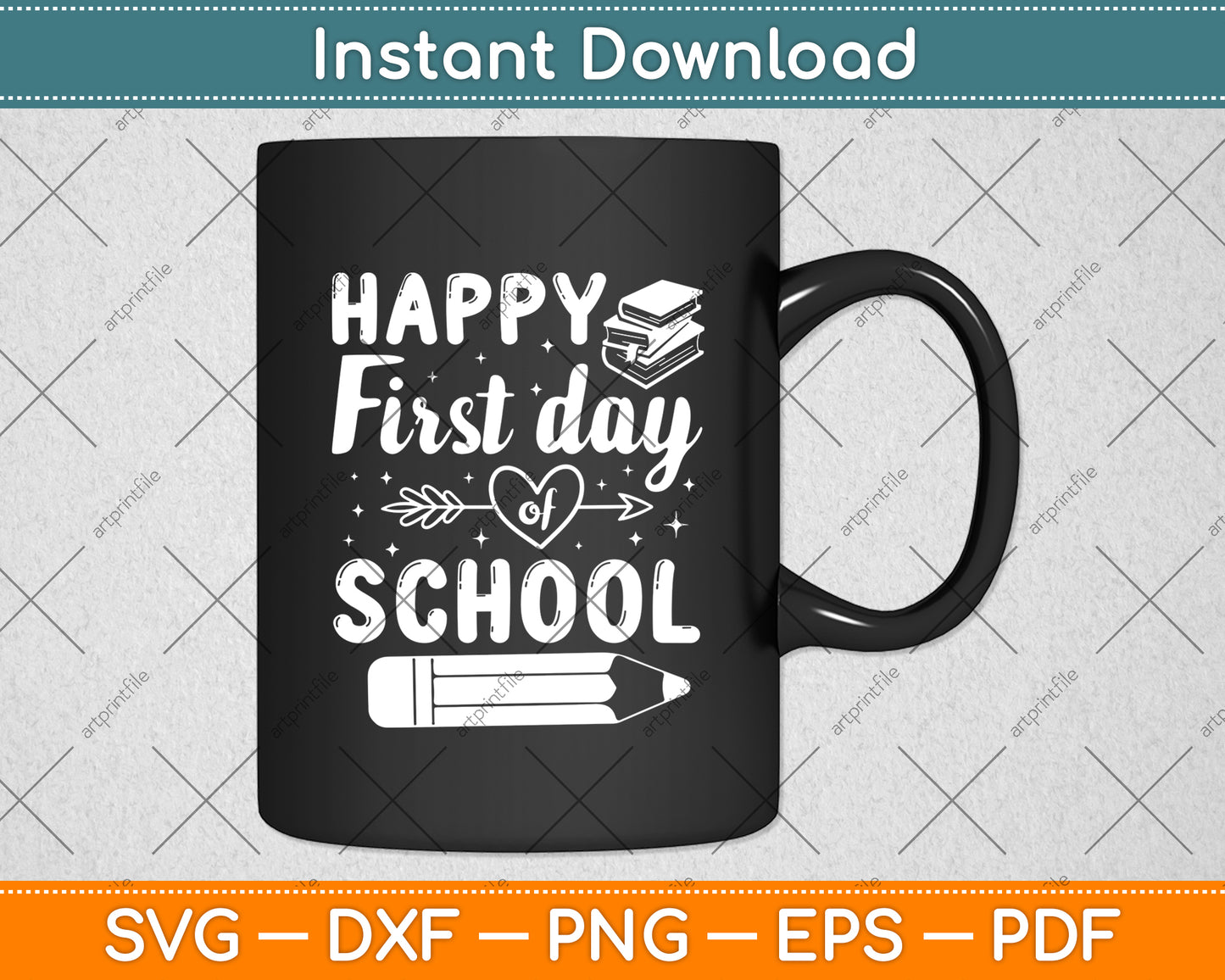 Happy First Day Of School Svg Digital Cutting File