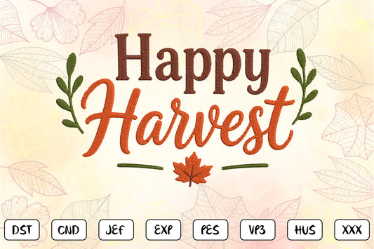 Happy Harvest Embroidery Design, Fall Harvest Machine Embroidery Pattern, Autumn Script Embroidery Design