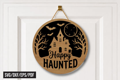 Happy Haunted House Door Hanger SVG