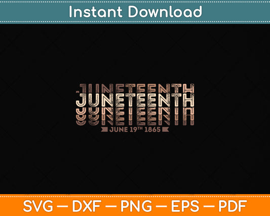 Happy Juneteenth Is My Independence Day Free ish Svg Png Dxf Digital Cutting File