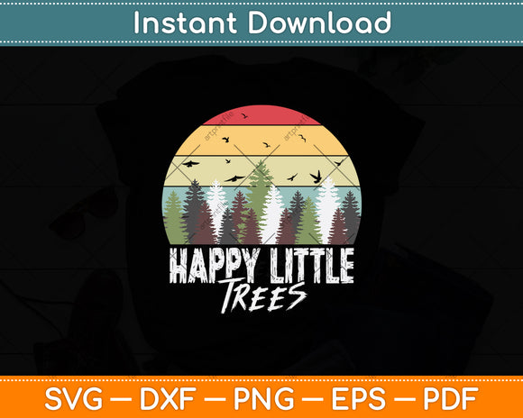 Happy Little Tree Bob Style Vintage Forests Earth Day Svg Digital Cutting File