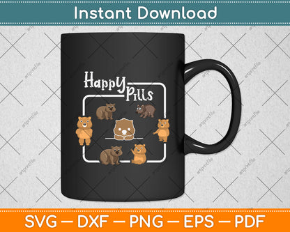Happy Pills Wombats Lover Svg Png Dxf Digital Cutting File
