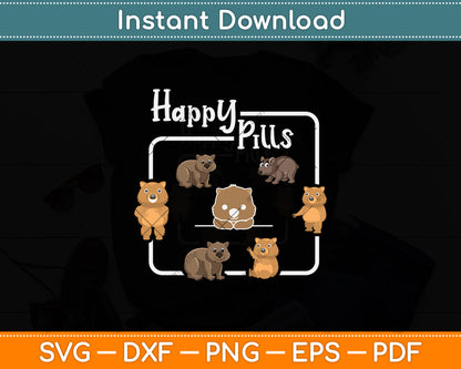 Happy Pills Wombats Lover Svg Png Dxf Digital Cutting File