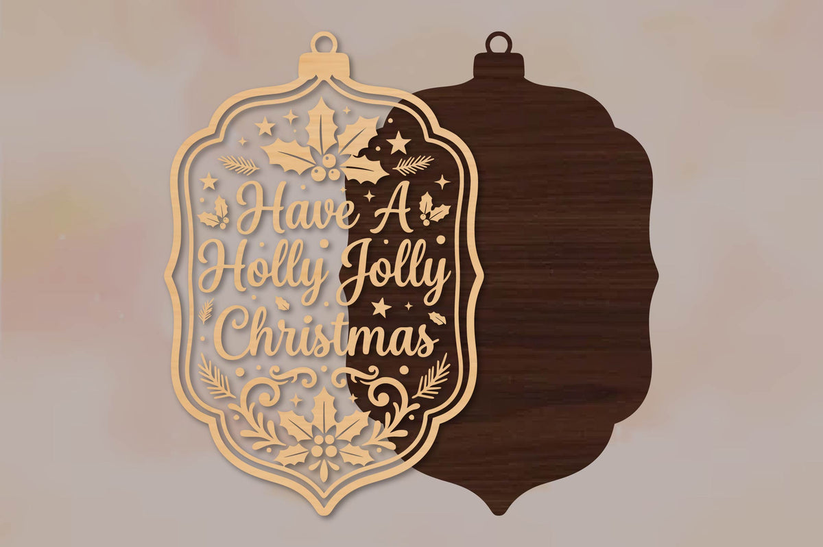 Have A Holly Jolly Christmas SVG