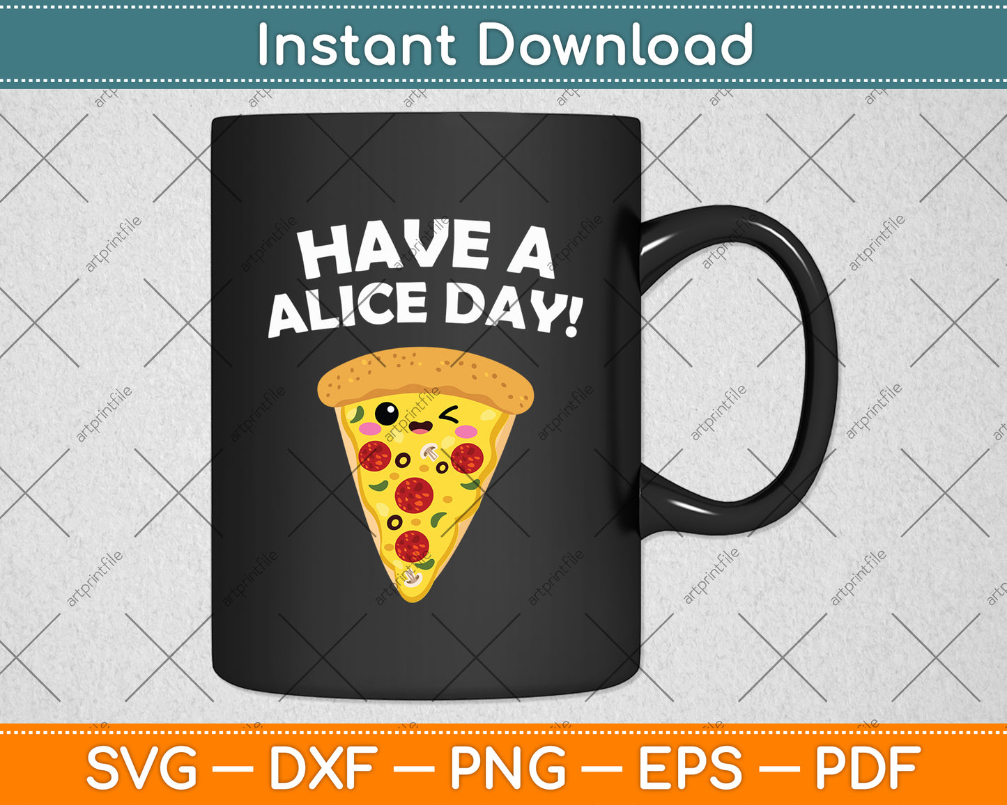 Have A Slice Day Funny Pizza Svg Digital Cutting File
