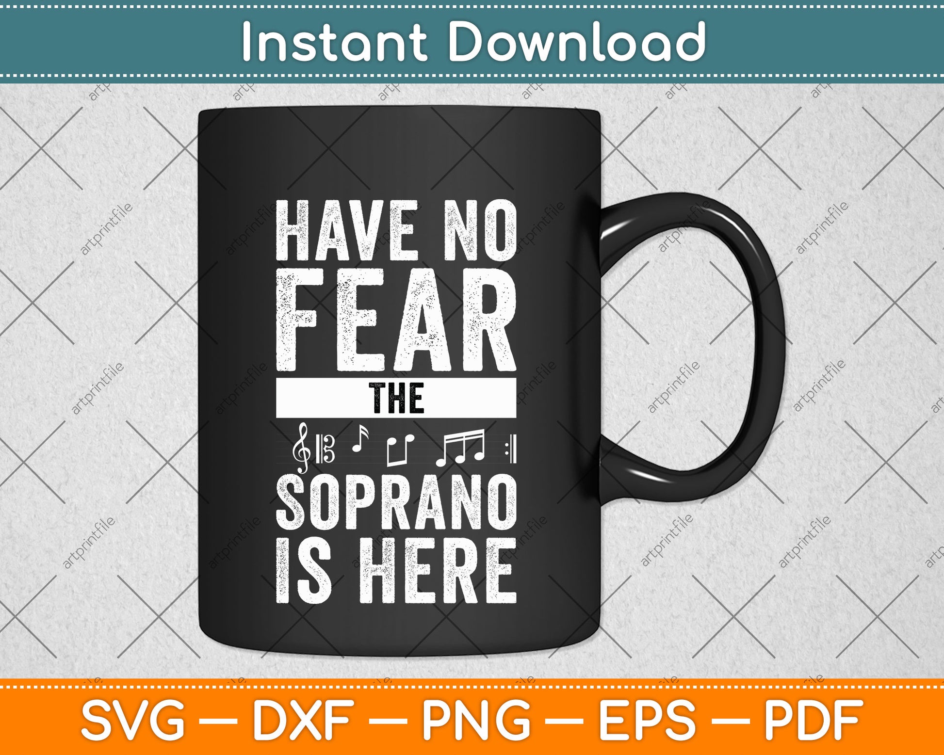 Have No Fear The Soprano Is Here Singing Svg Png Dxf Digital Cutting File