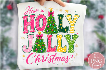 Have a Holly Jolly Christmas PNG Sublimation