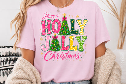 Have a Holly Jolly Christmas PNG Sublimation