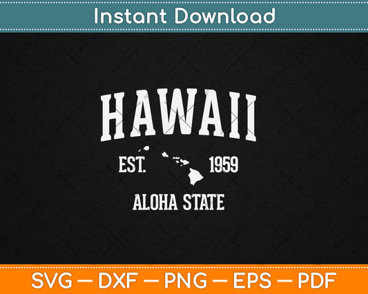 Hawaii Gift Vintage Sports Design Hawaiian Islands Svg Digital Cutting File