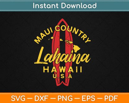Hawaii Lahaina Maui Vintage Hawaiian Islands Surf Svg Digital Cutting File