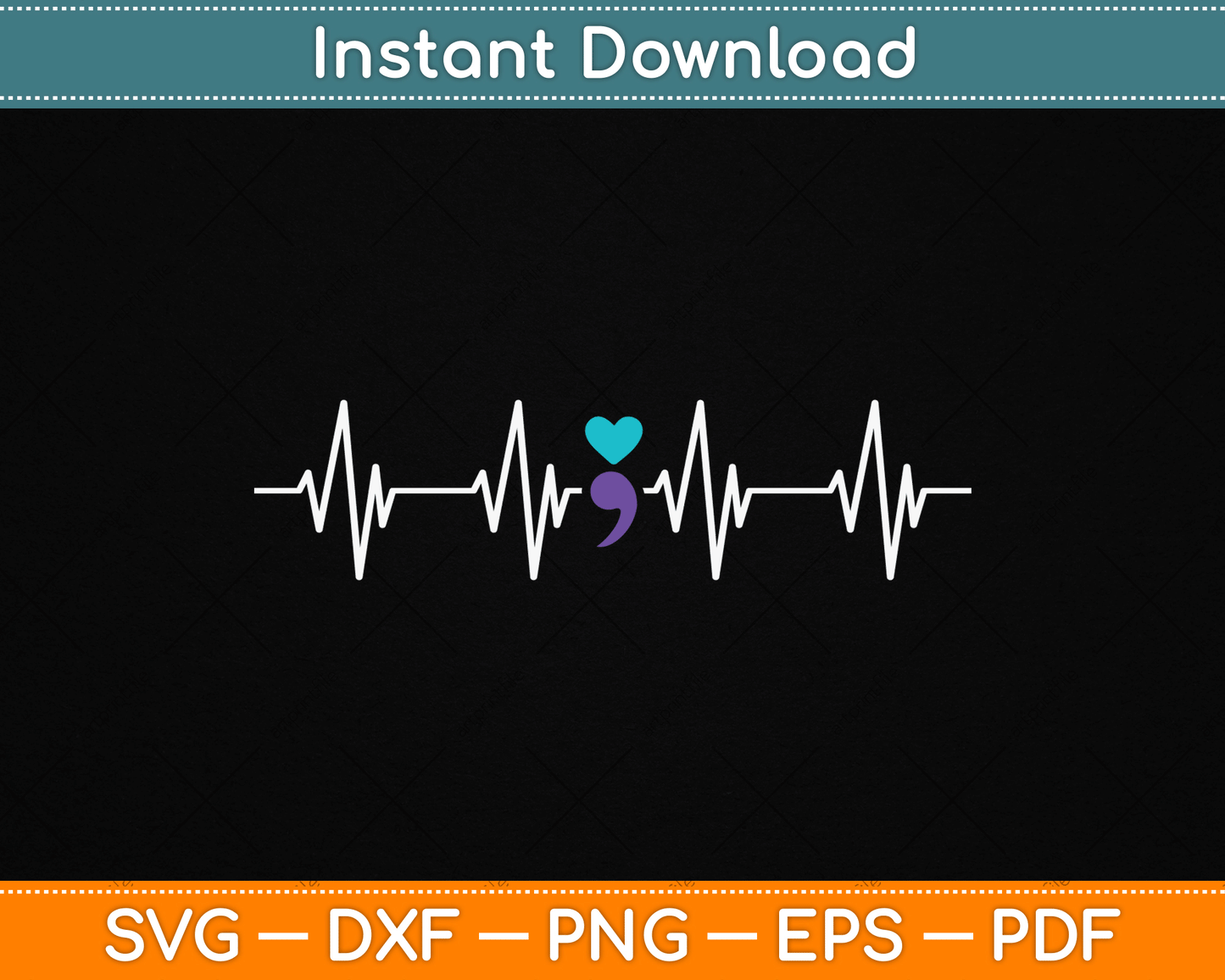 HeartBeat Semicolon Gift Suicide Prevention Awareness SVG Digital Cutting File
