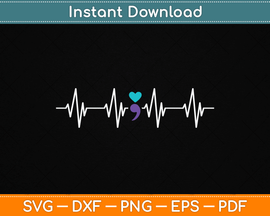 HeartBeat Semicolon Gift Suicide Prevention Awareness SVG Digital Cutting File