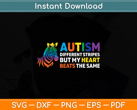Heart Zebra Saying Inspirational Autism Awareness Svg Digital Cutting File