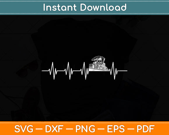 Heartbeat Funny Train Lovers Svg Digital Cutting File