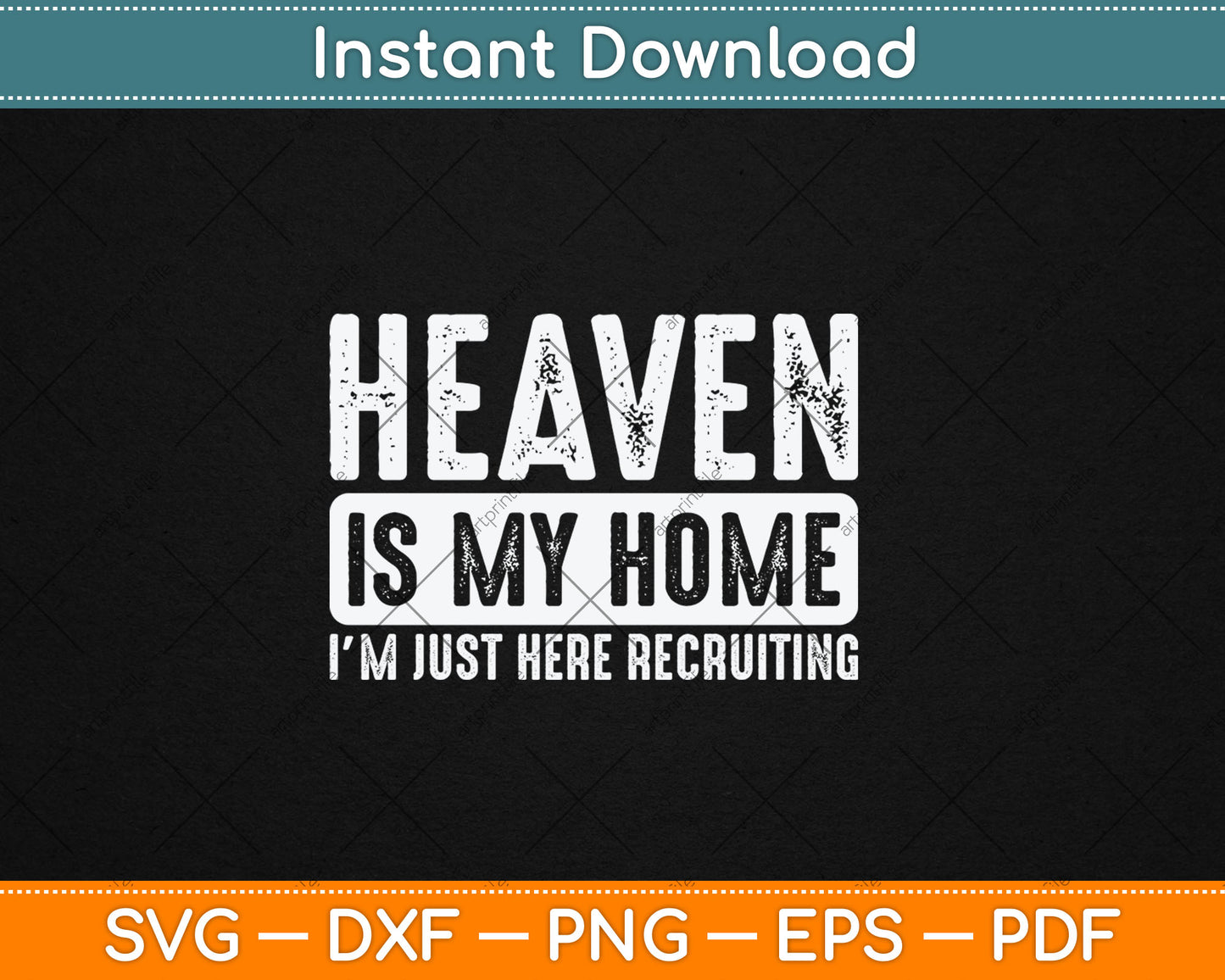 Heaven Is My Home Christian Religious Jesus Svg Digital Cutting File