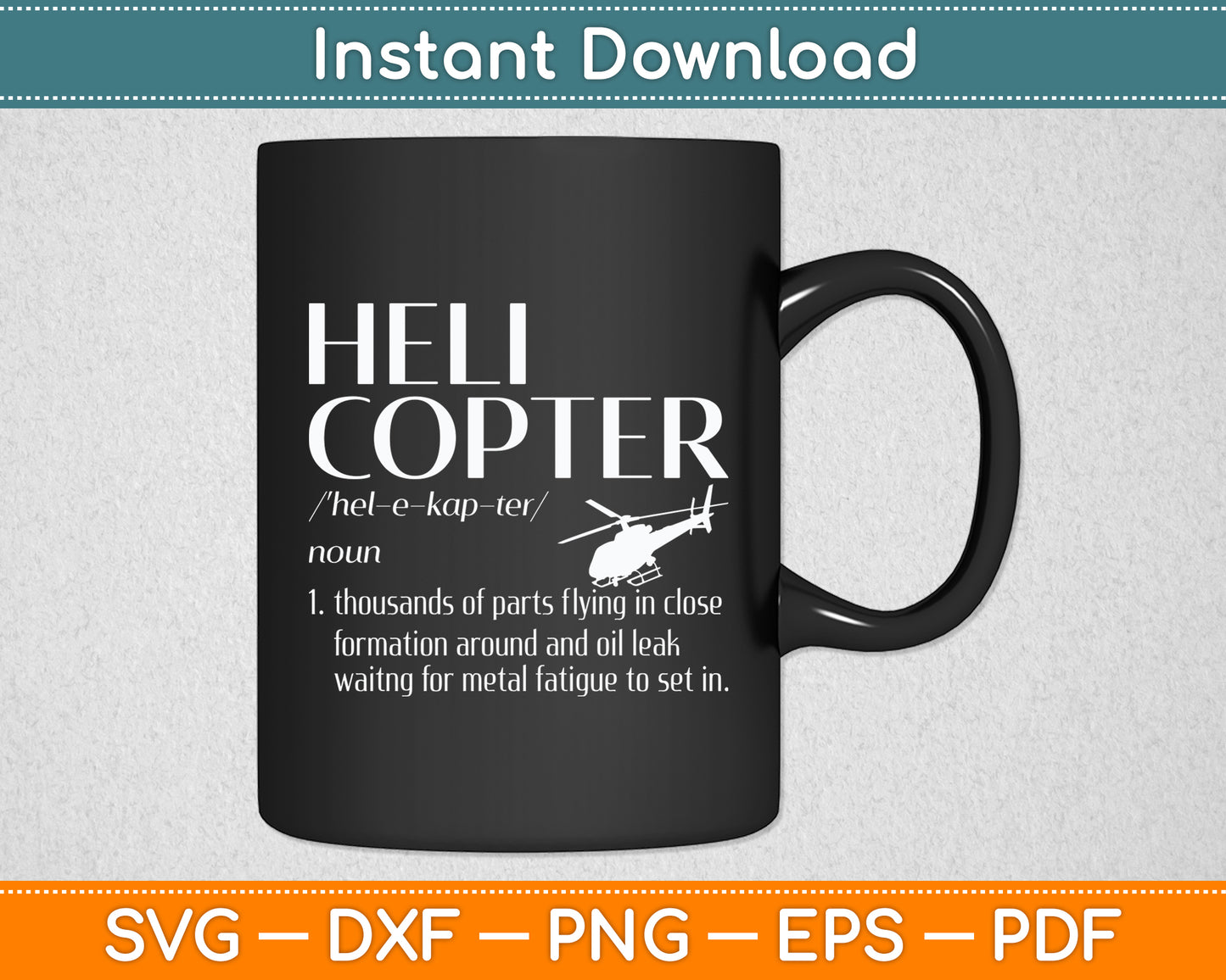 Helicopter Definition Rotary Wing Pilot Funny Svg Png Dxf Digital Cutting File